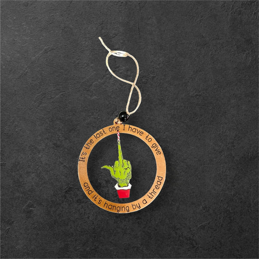 Grinch-Inspired “Last One” Ornament – Funny Christmas Decor
